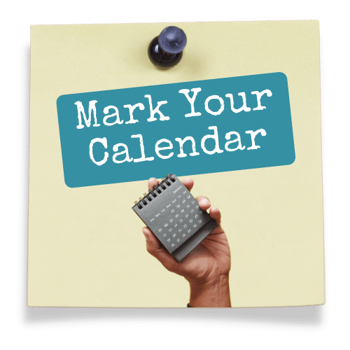 Step 1: Mark Your Calendar